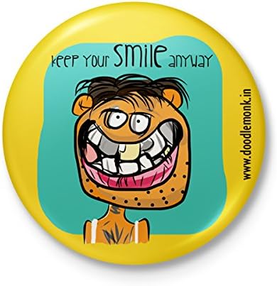DOODLE MONK Keep Your Smile Anyway - Badge