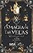 La Magia de las Velas (Spanish Edition) by 