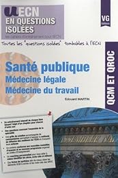 Santé publique, médecine légale, médecine du travail
