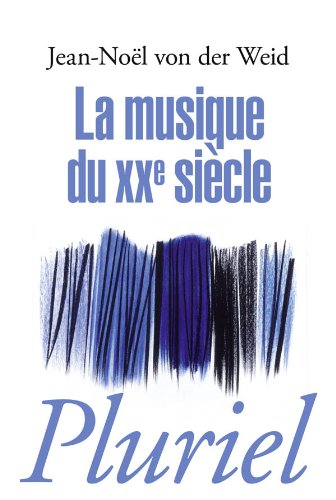 La  musique du XXe siècle