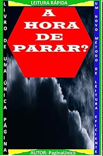 Livro A HORA DE PARAR? : E A HORA DE SEGUIR?