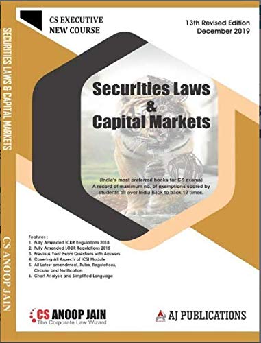 Buy Securities Laws And Capital Markets New Syllabus Latest Edition Cs Executive By Cs Anoop Jain Applicable For December 2019 Exam Book Online At Low Prices In India Securities Laws And