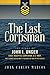 The Last Corpsman: The Story of John I. Unger, Chief Hospital Corpsman, U.S. Navy, and Former World by Juan Carlos Marcos