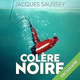 Colère noire (Daniel Magne & Lisa Heslin 1)