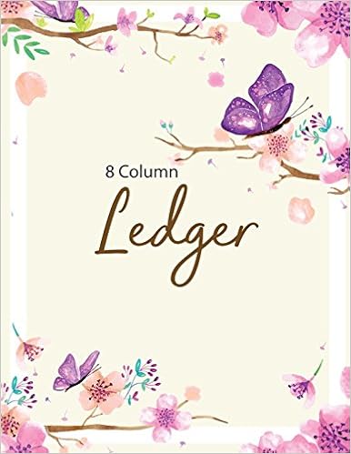 8 Column Ledger: Accounting Ledger Notebook for Small Business, Bookkeeping Ledger, Account Book, Accounting Journal Entry Book, 8.5 x 11 inches (Note Book Ledger) (Volume 87) 8 Column Ledger: Accounting Ledger Notebook for Small Business, Bookkeeping Ledger, Account Book, Accounting Journal Entry Book, 8.5 x 11 inches (Note Book Ledger) (Volume 87)