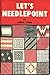 Let's Needlepoint by 