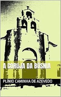 Livro A CORUJA DA BÓSNIA