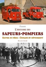 L' histoire des sapeurs-pompiers