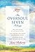 The Oversoul Seven Trilogy: The Education of Oversoul Seven, The Further Education of Oversoul Seven, Oversoul Seven and the Museum of Time (Roberts, Jane) (Jane Roberts Seth Books)