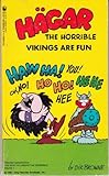 Hagar the Horrible: Vikings Are Fun