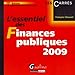 L'essentiel des Finances publiques 2009 by