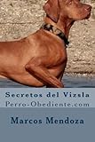 Image de Secretos del Vizsla: Perro-Obediente.com (Spanish Edition)