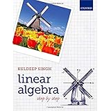 Linear Algebra: Step by Step
