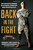 Back in the Fight: The Explosive Memoir of a Special Operator Who Never Gave Up, Books Central