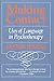 Making Contact: Uses of Language in Psychotherapy