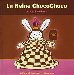 La  reine ChocoChoco