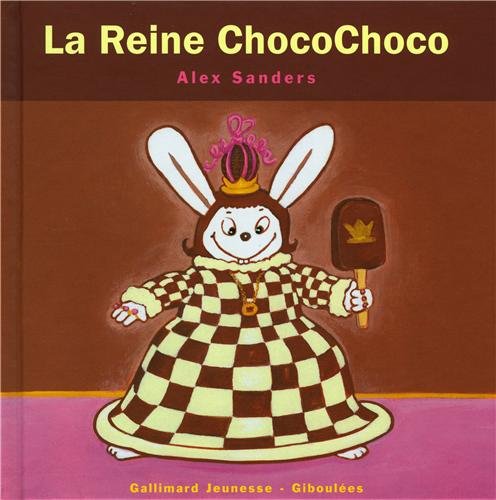 La  reine ChocoChoco
