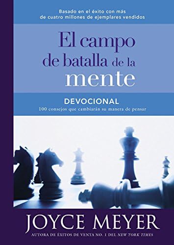 Joyce MeyerDevocional el campo de batalla de la mente: 100 consejos que cambiarán su manera de pensar (Spanish Edition)