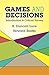 Games and Decisions: Introduction and Critical Survey (Dover Books on Mathematics)