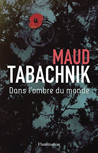 Dans l'ombre du monde