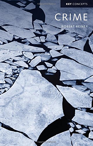 Crime, The Mystery of the Common-Sense Concept (Key Concepts)