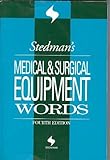 Medical and Surgical Equipment Words, Stedman, Thomas Lathrop, 0781754402