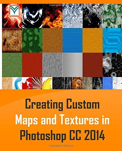 Creating Custom Maps and Textures in Photoshop CC 2014 Paperback – 29 Oct 2014