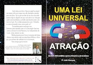 Livro Atração, Uma Lei Universal: A Lei da Atração