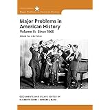 Major Problems in American History, Volume II