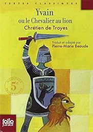 Yvain ou Le chevalier au lion