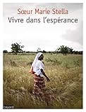 VIVRE DANS L'ÉSPÉRANCE (A définir / Temporaire) (French Edition) by