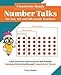 Classroom-Ready Number Talks for Third, Fourth and Fifth Grade Teachers: 1000 Interactive Math Activities that Promote Conceptual Understanding and Computational Fluency (Books for Teachers)