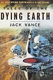 Tales of the Dying Earth