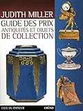 Guide des prix / Antiquités et objets de collection (L'oeil du chineur) (French Edition) by 