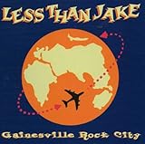 Disco de Less Than Jake: «Gainesville Rock City» (Anverso) Disco de Less Than Jake: «Gainesville Rock City» (Anverso)
