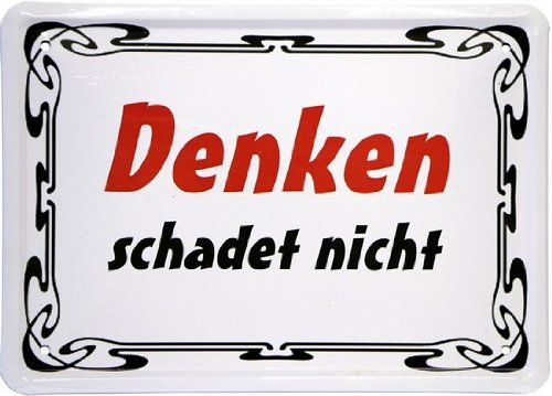 Tin Sign 15 x 21 cm"Does Not Think" with Funny MJ 118
