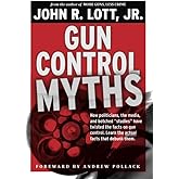 Gun Control Myths: How politicians, the media, and botched "studies" have twisted the facts on gun control