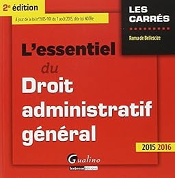 L' essentiel du droit administratif général 2015-2016