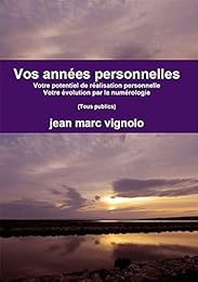 Vos années personnelles