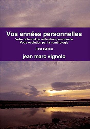 Vos années personnelles