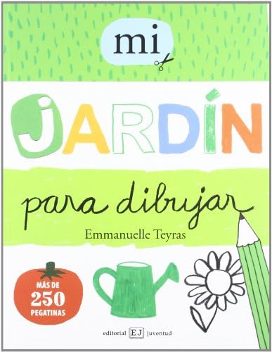 MI JARDIN PARA DIBUJAR (Spanish) Paperback – January 1, 2012