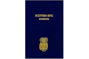 Scottish Rite Masonry Vol.1
