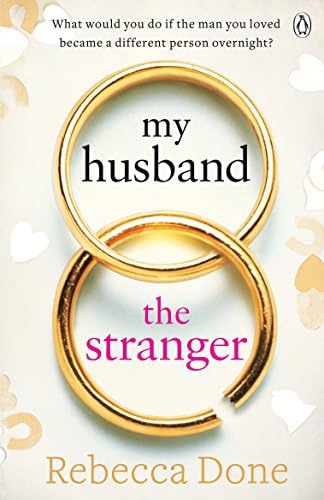 My Husband the Stranger: An emotional page-turner with a shocking twist you'll never see coming