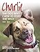 Charlie: The dog who came in from the wild by
