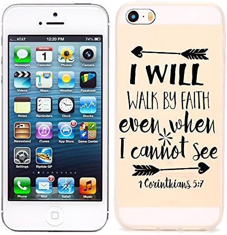 iPhone 5 5S SE Case - I will Walk By Faith Corianthians Bible Verse Christian Quote Clear transparent designer Matte TPU case with drop protection-Unique Designer Trendy Case for girls unisex women