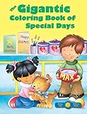 The Gigantic Coloring Book of Special Days by
