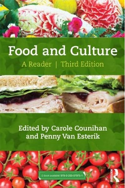 Amazon Com Food And Culture A Reader 9780415521048 Counihan Carole Van Esterik Penny Books