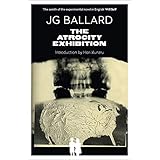 The Atrocity Exhibition (Flamingo Modern Classics)