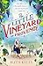 The Little Vineyard in Provence: The most uplifting summer book you'll read in 2019 by Ruth Kelly