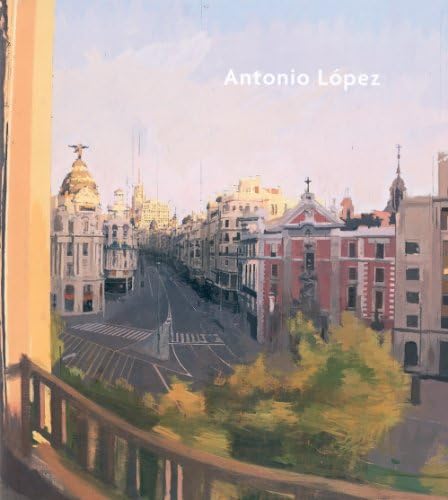 Antonio López García: Drawings: López García, Antonio, Serraller